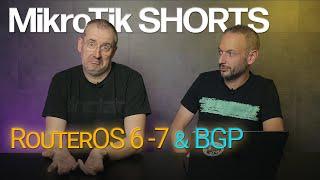 MikroTik Shorts - RouterOS 6 -7 & BGP