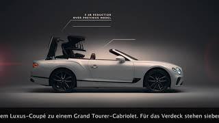 Der Bentley Continental GT Convertible - Das optimierte Cabriolet-Verdeck