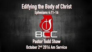 Edifying the Body of Christ