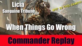 Commander Replay: Licia - When Things Go Wrong