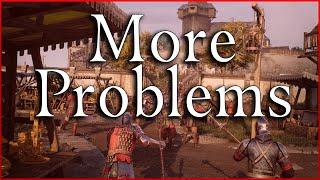 Chivalry 2 has More Problems