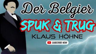 DER BELGIER - SPUK UND TRUG  #krimihörspiel  #retro  KLAUS HÖHNE