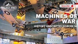 National WW2 Museum - Machines Of War  | B-17 UP CLOSE!!! | Project Past | Part 1 of 3