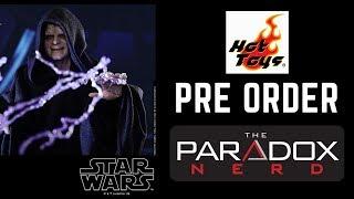 The Paradox Nerd Pre Orders:  Hot Toys Emperor Palpatine 1/6 scale figure deluxe version