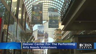 Denver Center For The Performing Arts Needs Volunteers As Curtain Calls Approach