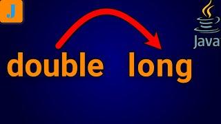 How To Convert Double To Long In Java