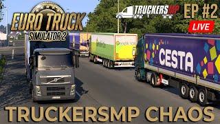 TRUCKERSMP Chaos! | ETS2 Career Episode #2