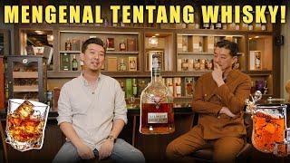 APA ITU WHISKY BAGAIMANA CARA MENIKMATINYA TONTON VIDEO INI