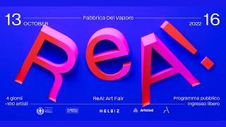 ReA! Art Fair 2022 - discover 100 new emerging artists at Fabbrica del Vapore