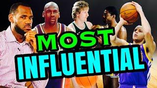 The Most Influential Players in NBA History