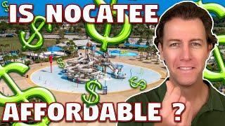 Is NOCATEE Affordable?