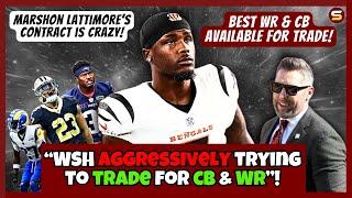 "WSH AGGRESSIVELY Trying to Trade For CB & WR"! Lattimore's Contract! +WSH In On Tre'davious White!