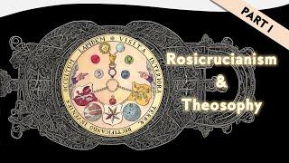 Rosicrucianism and Theosophy: Part 1 - History & Views | Susanne Hoepfl-Wellenhofer