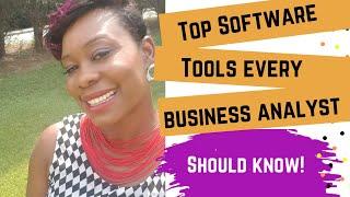 Top Software Tools Every Business Analyst Should Know! - Business Analyst Training