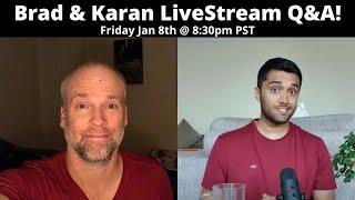 Brad and Karan Answer Your Burning Questions!