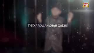 Arslan shah qadri naat subscribe