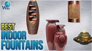 10 Best Indoor Fountains 2018