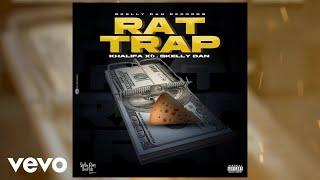 Khalifah X6, Skelly Dan - Rat Trap | Official Audio