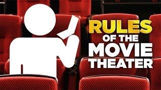 The Golden Rules of the Movie Theater