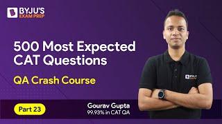 CAT 2023 Preparation | 500 Most Expected CAT Quant Questions | CAT Quantitative Aptitude | Part 23