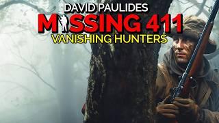 Missing 411: America's Most Puzzling Vanishing Cases of Hunters | David Paulides