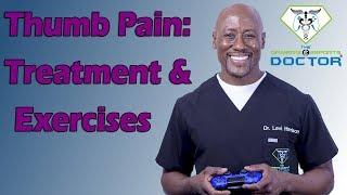 Thumb Pain: Treatment & Exercises (Double Gamers Thumb)