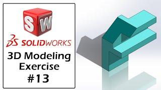 SolidWorks Tutorial For Beginners | Part Modeling Exercise - 13