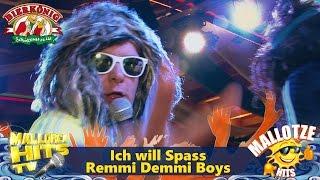 Remmi Demmi Boys - Ich will Spass - Mallotze Hits 2016