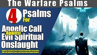 Psalms For Angelic Call Against Evil Spiritual Onslaught | Activate Angelic Presence Daily!