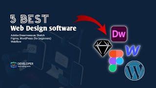 Top 5 Web Design Software | User Experience | Web Design Tools 2024