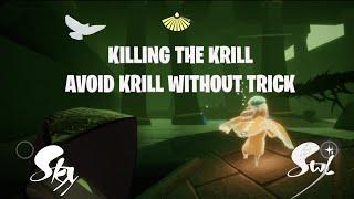 Avoid Krill without using any trick | Killing The Krill | Sky Children of the light