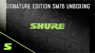 Signature Edition SM7B box set Unveiled