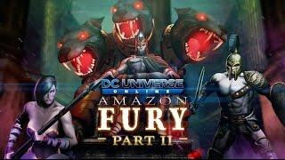 DC Universe Online - Amazon Fury Part II Trailer