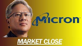 MICRON REPORTS EARNINGS AFTER THE BELL, WHERE DOES NVIDIA GO? | MARKET CLOSE