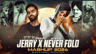 Jerry X Never Fold - Gangster Mashup ( Mahesh Suthar Mashup ) Sidhu Moose Wala X Jerry