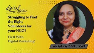 How NGO Can Attract Right Volunteers Using Digital Marketing | Volunteer Recruitment Strategies 2025