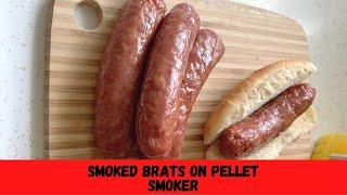 Smoked Brats in Pellet Smoker