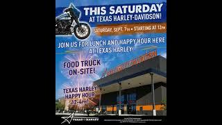 Welcome to Texas Harley Davidson, come spend Saturday with us.