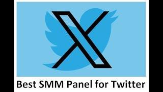 The Best SMM Panel for Twitter