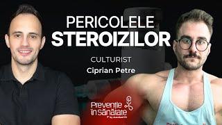 ADEVĂRUL despre pericolele CULTURISMULUI | Prevenție în Sănătate | cu Ciprian Petre