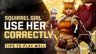 Squirrel Girl Is AMAZING... If You Play Her Right