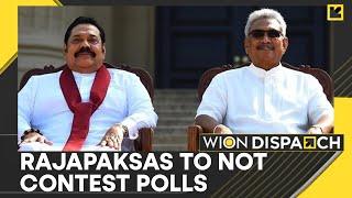 Sri Lanka Elections: Sri Lanka's Political Family Takes A Backseat In Upcoming Polls | WION Dispatch