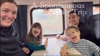 A Spontaneous Family Trip | TRAINS, SHIPS, PARKS & MORE