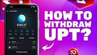 How to Withdraw UPT Tokens from UpRock