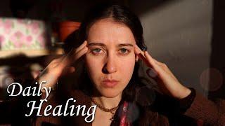 Daily Life and Healing Methods - Tapping & Daily habits that keep me from falling into a dark place
