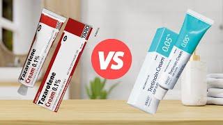 Tretinoin Vs Tazarotene - Which One is Better?