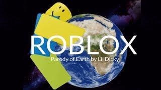 WE LOVE ROBLOX (Parody of Earth by Lil Dicky)
