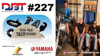 Tech Talk Taco Tuesday #227