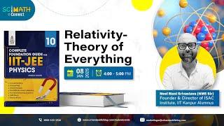 SciMath Connect | Physics | Relativity - Theory of everything | S Chand Academy