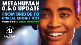 Unreal Engine Metahuman Update 0.5.0 ~ How to Send MetaHuman to Unreal Engine 4.27 + Faceware Studio